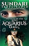Aquarius Rebel