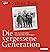 Die vergessene Generation