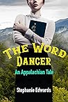 The Word Dancer: ...