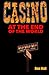 Casino at the End of the World
