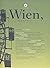 Wien, Küss die Hand, Moderne.
