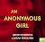 An Anonymous Girl