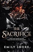 The Sacrifice (Her Monstrous Boys, #1)