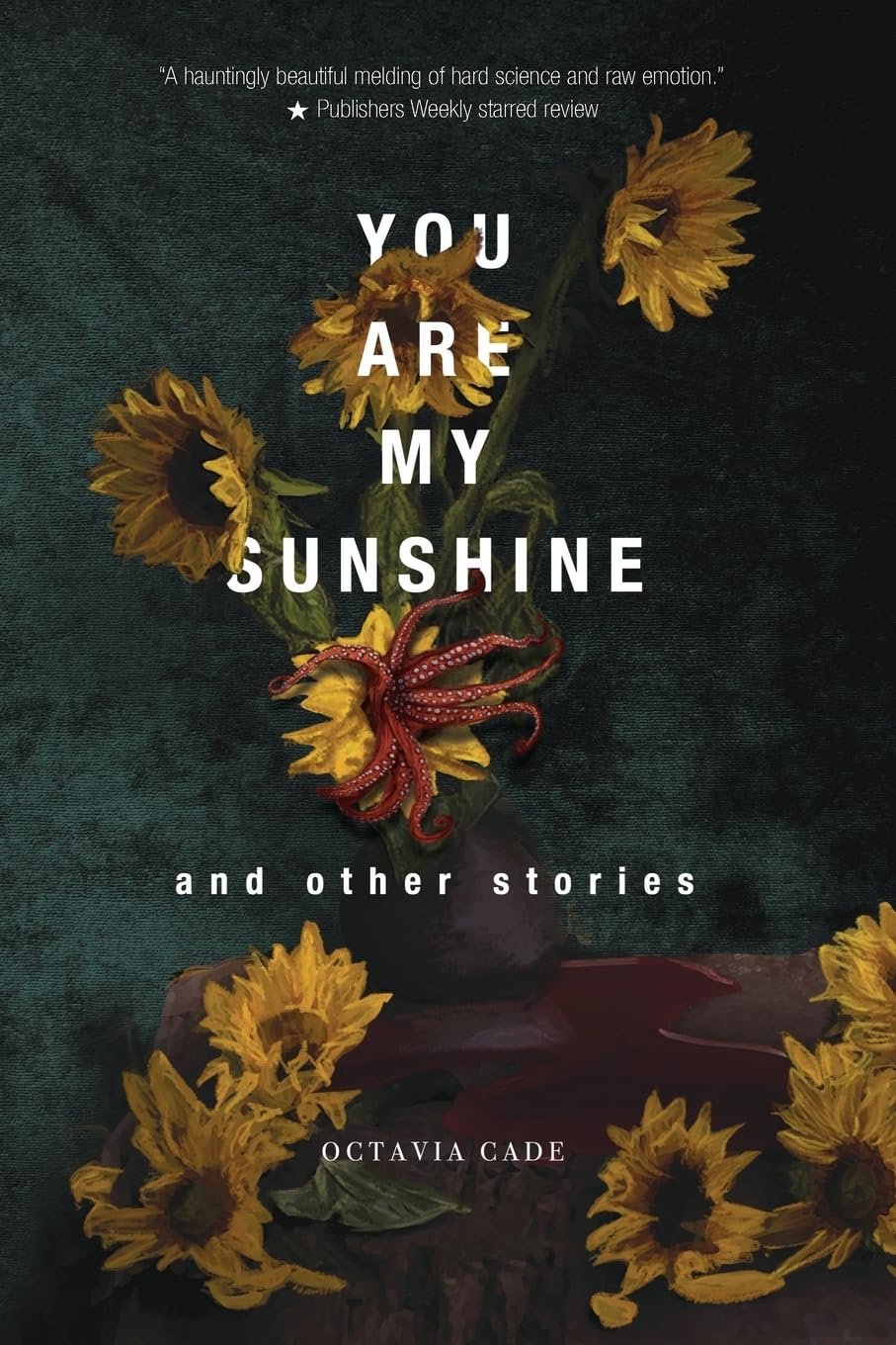 You Are My Sunshine and Other Stories (Paperback)