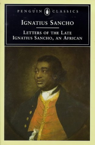 Letters of the Late Ignatius Sancho, an African (Paperback)