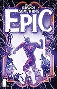 Something Epic #4