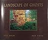 Landscape of Ghosts