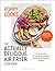 Poppy Cooks: The Actually Delicious Air Fryer Cookbook