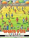 Livre de coloriage Sports d'été: Aventures colorées et divertissement actif pour les enfants de 6 à 8 ans (French Edition)