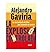 La explosion controlada. La encrucijada del líder que prometió el cambio (Spanish Edition) Alejandro Gaviria