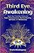 Third Eye Awakening: Open Y...