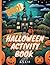 Halloween Activity Book: Fu...