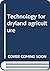Technology for dryland agri...