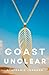 Coast Unclear by Stephanie      Johnson