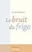 Le bruit du frigo