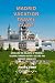 Travel guide for madrid vac...