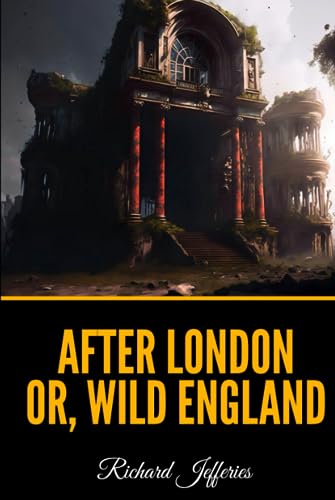 After London Or, Wild England