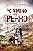 El camino del perro: ¿Aband...
