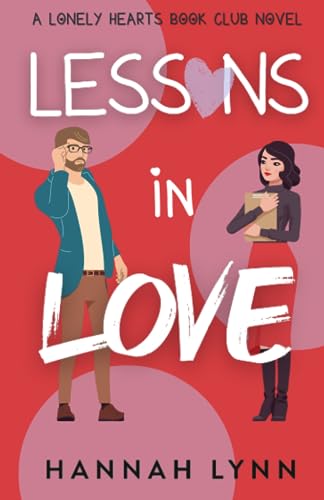 Lessons in Love (The Lonely Hearts Book Club #2)