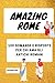 Amazing Rome: 100 domande e...