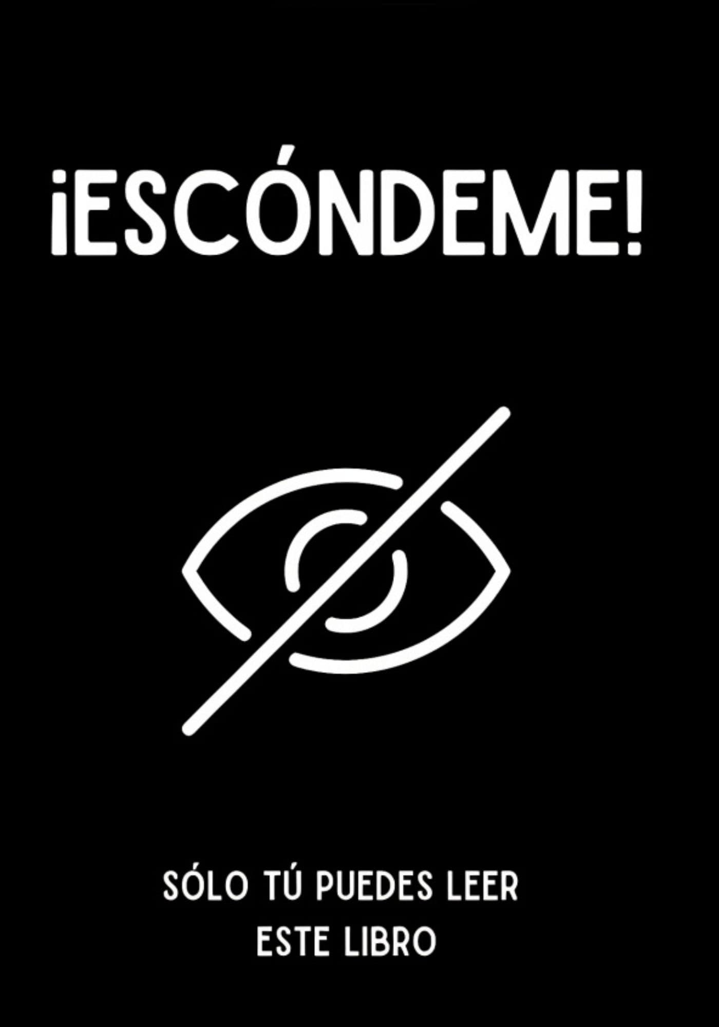 ESC0NDEME (Spanish Edition)