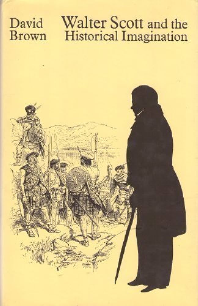 Walter Scott and the Historical Imagination (Hardcover)