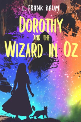 Dorothy and the Wizard in Oz