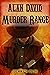 MURDER RANGE a classic historical western adventure novel (Pioneering Western Tales)