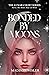 Bonded By Moons: The Lunar ...