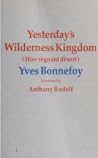 Yesterday's Wilderness Kingdom: Hier Regnant Desert Yesterday's Wilderness Kingdom: Hier Regnant Desert