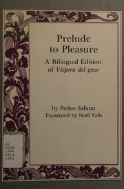 Prelude to Pleasure: A Bilingual Edition of Vispera Del Gozo (English, Spanish and Spanish Edition)