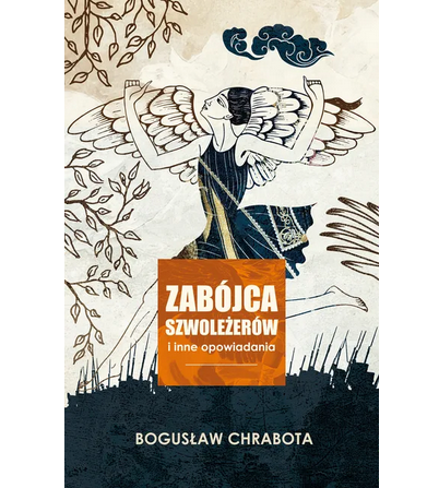 Zabójca szwoleżerów i inne opowiadania