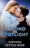 Book cover for Beyond the Spotlight (Off Script #3)