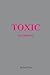 Toxic