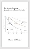 The Keys to Learning: Unlocking Your Brain's Potential Book cover for The Keys to Learning: Unlocking Your Brain's Potential