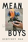 Mean Boys: A Pers...