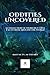 Oddities Uncovered A Collec...