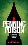 Penning Poison: A...