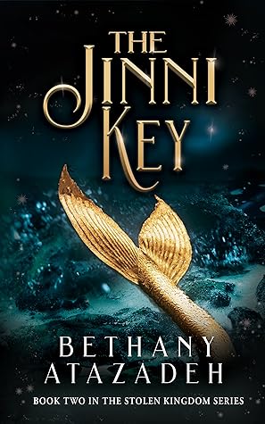The Jinni Key (The Stolen Kingdom, #2)