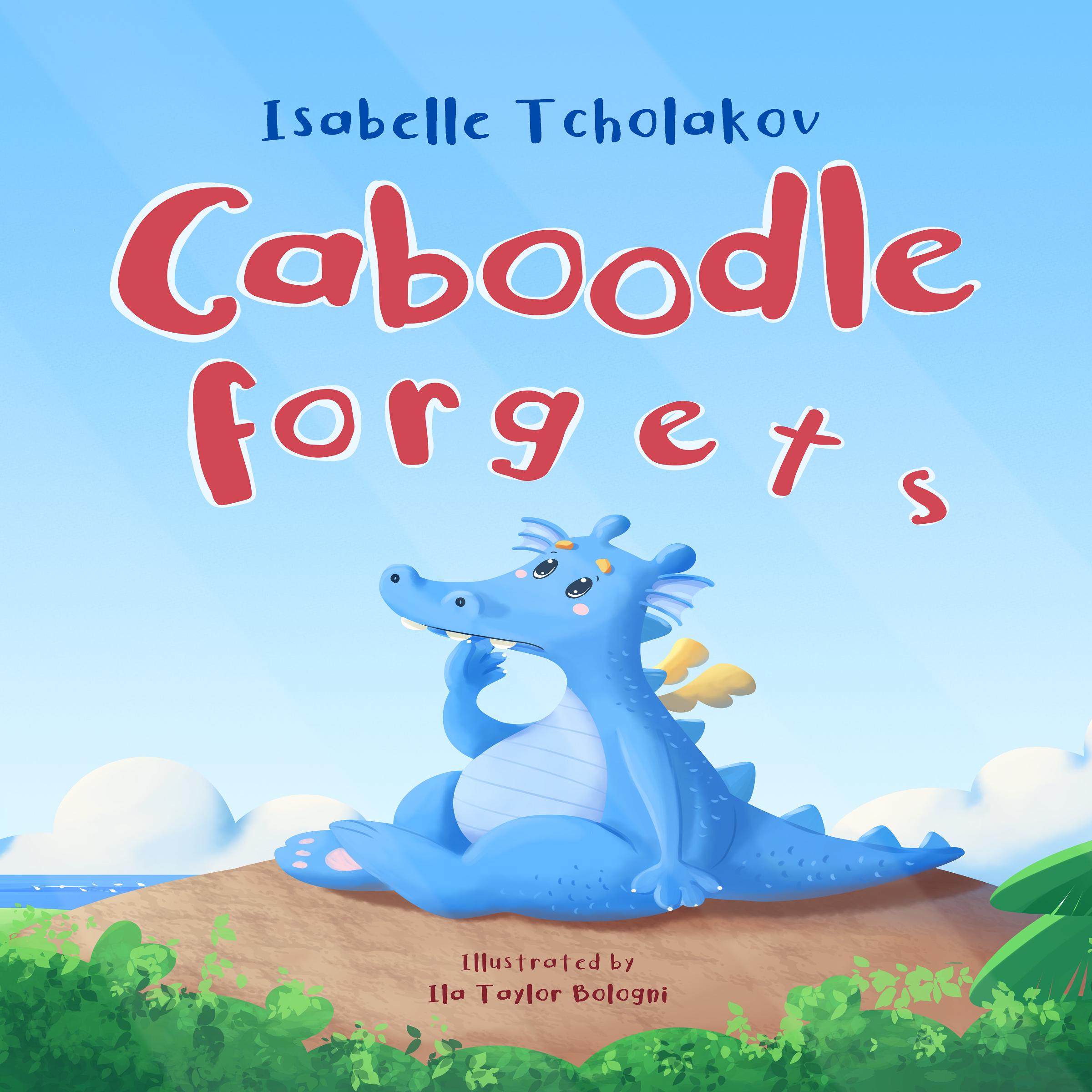 Caboodle Forgets: (Global Book Award Finalist 2024)