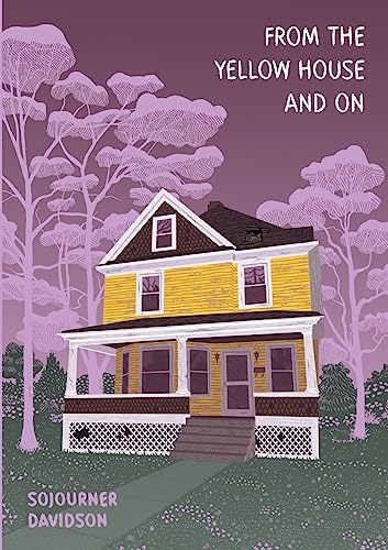 From the Yellow House and On (Paperback)