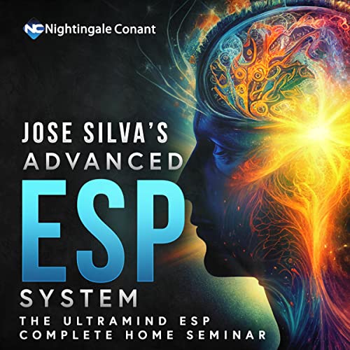 Jose Silva’s Advanced ESP System: The Ultramind ESP Complete Home Seminar
