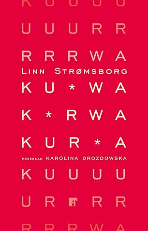Kurwa, kurwa, kurwa