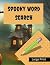 Spooky Word Search: for Kids