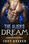 The Alien's Dream (Warriors of Luxiria, #5)