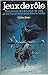 Jeux de rôle : tout savoir sur les jeux de rôle et les livres dont vous êtes le héros (French Edition)