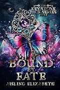 Bound by Fate