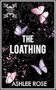 The Loathing