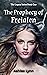 The Prophecy of Freialen (T...