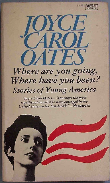 Where Are You Going, Where Have You Been? [story] (ebook)